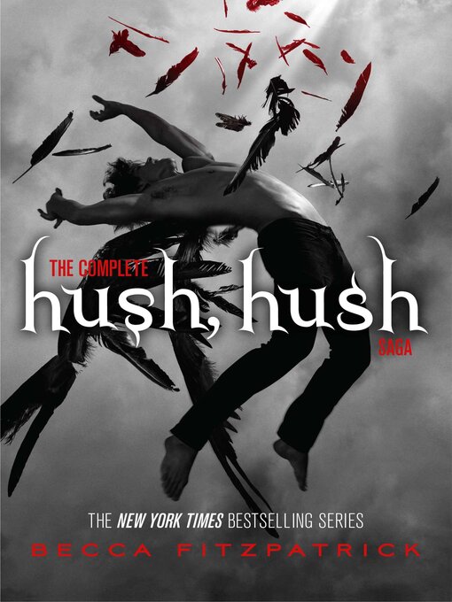 Title details for The Complete Hush, Hush Saga by Becca Fitzpatrick - Wait list